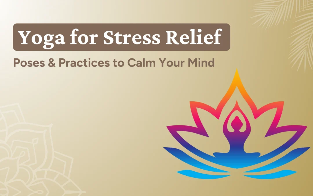 Yoga for Stress Relief